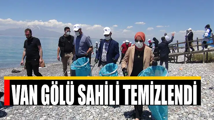 Van Gölü sahili temizlendi