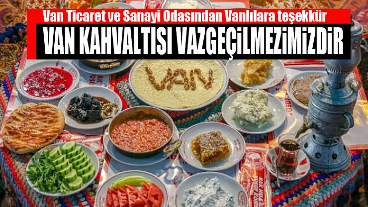 Van Ticaret ve Sanayi Odasından Vanlılara teşekkür