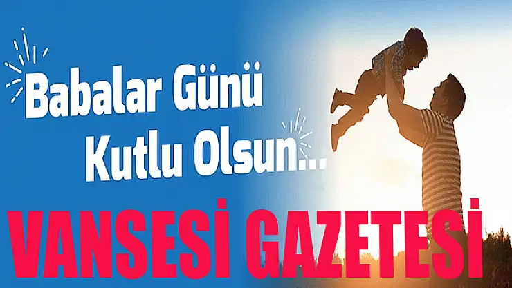 Babalar  Gününüz Kutlu Olsun