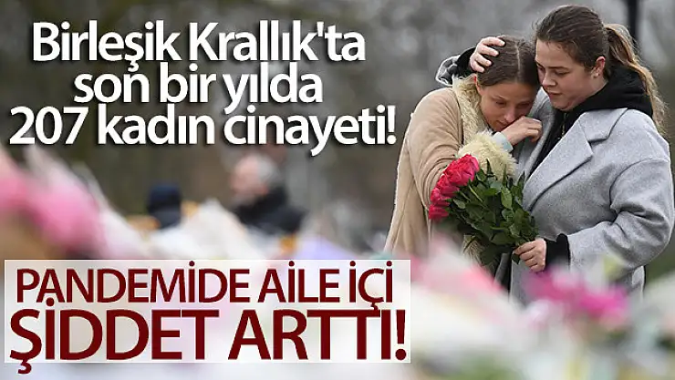 Birleşik Krallık'ta son bir yılda 207 kadın cinayeti