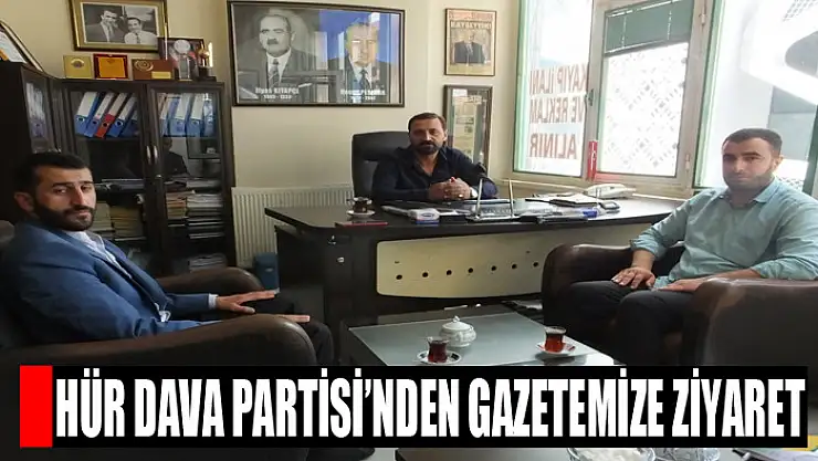 Hür Dava Partisi'nden Gazetemize Ziyaret