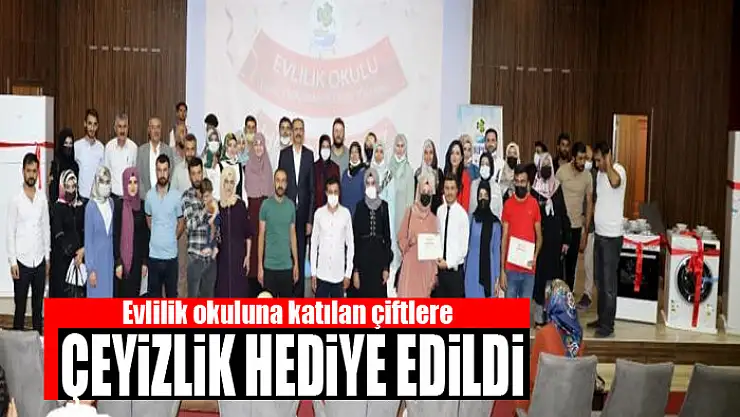 Evlilik okuluna katılan çiftlere çeyizlik hediye edildi