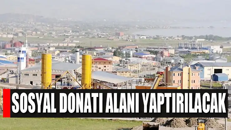 Sosyal donatı alanı yaptırılacak