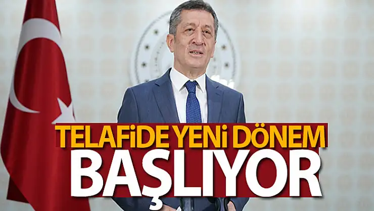 Bakan Selçuk: Telafide yeni dönem başlıyor