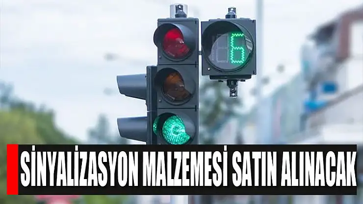 Sinyalizasyon malzemesi satın alınacak