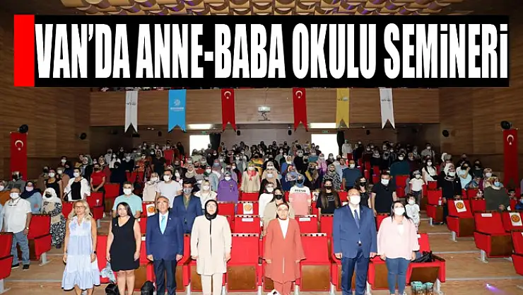 Van'da Anne-Baba Okulu semineri