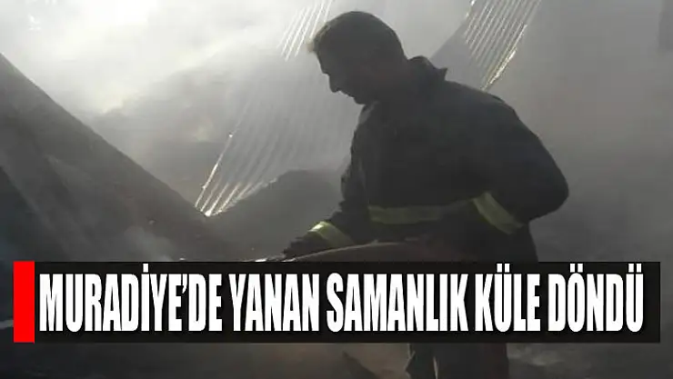 Muradiye'de yanan samanlık küle döndü