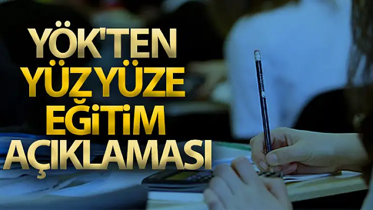 YÖK Başkanı Özvar: 'Uyarılar da dikkate alınarak üniversitelerde örgün eğitim yüz yüze başlayacaktır'