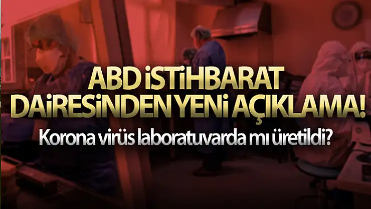 ABD istihbarat dairesi, Çin olmadan Covid-19'un gizemini çözemeyeceğini söyledi