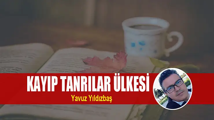Kayıp Tanrılar Ülkesi