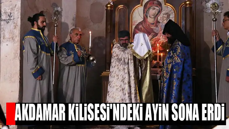 Akdamar Kilisesi'ndeki ayin sona erdi