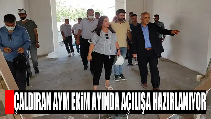 Çaldıran AYM ekim ayında açılışa hazırlanıyor