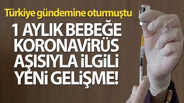 Bebeğe 'yanlışlıkla' Covid-19 aşısı sorumlularına 'Taksirle yaralama' soruşturması