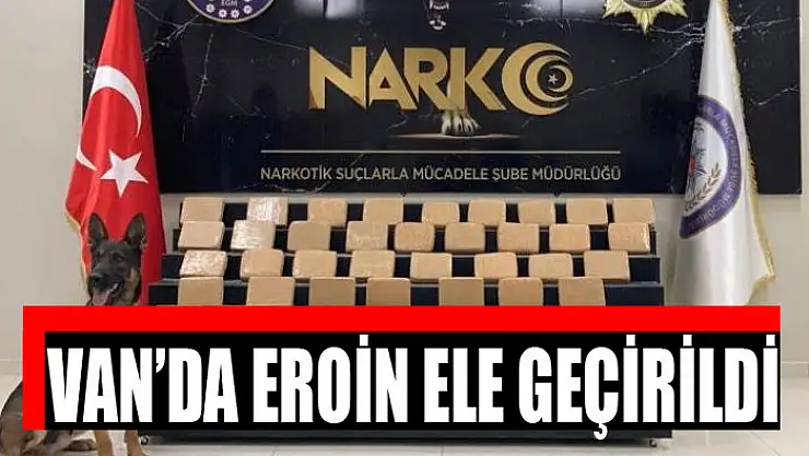Van'da eroin ele geçirildi
