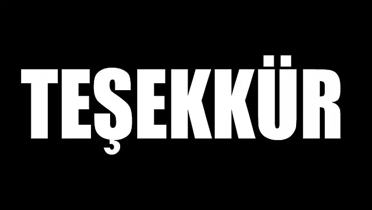 TEŞEKKÜR