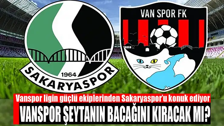 VANSPOR ŞEYTANIN BACAĞINI KIRACAK MI?