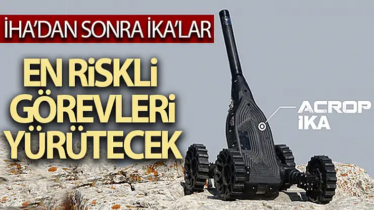 İnsansız kara araçları TSK'da kullanılmaya başlandı