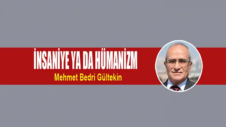 İnsaniye ya da Hümanizm