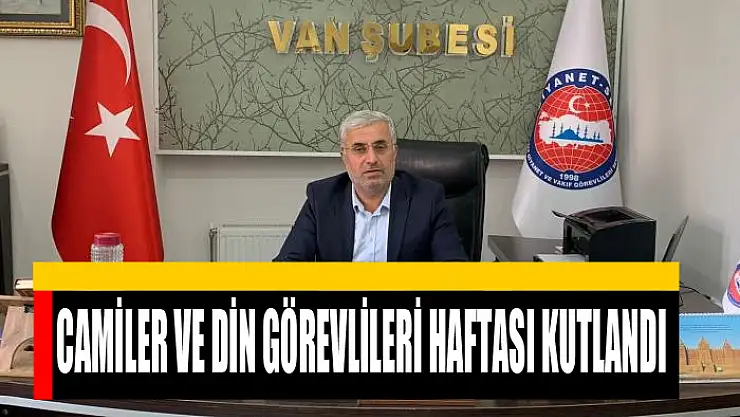 Camiler ve Din Görevlileri Haftası kutlandı