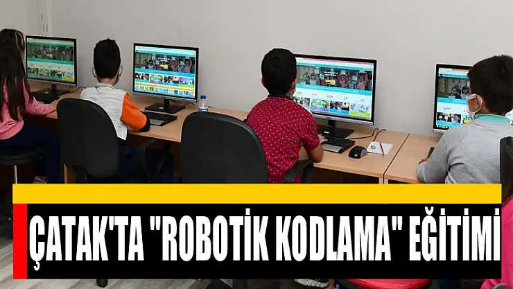 Çatak'ta Robotik Kodlama eğitimi
