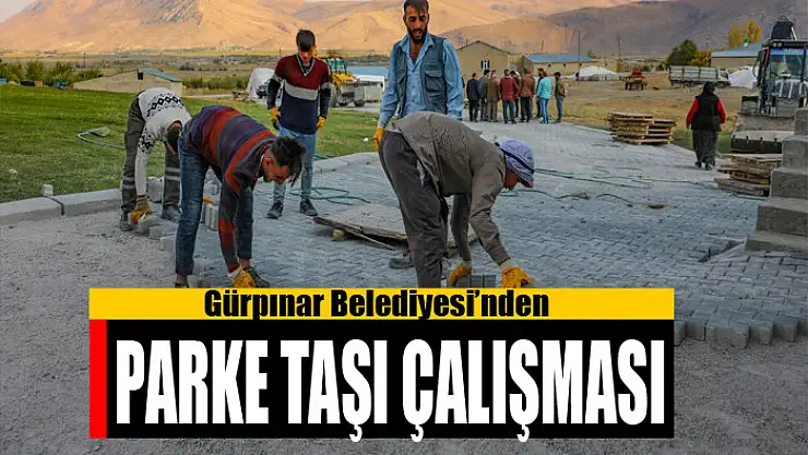 Gürpınar Belediyesi'nden parke taşı çalışması