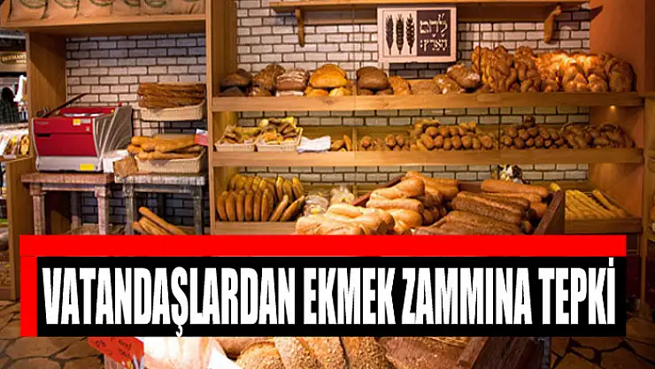 Vatandaşlardan ekmek zammına tepki