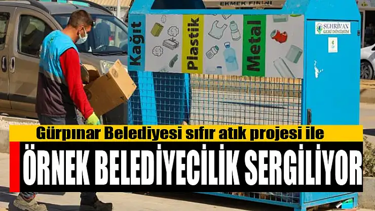 Gürpınar Belediyesi sıfır atık projesi ile örnek belediyecilik sergiliyor