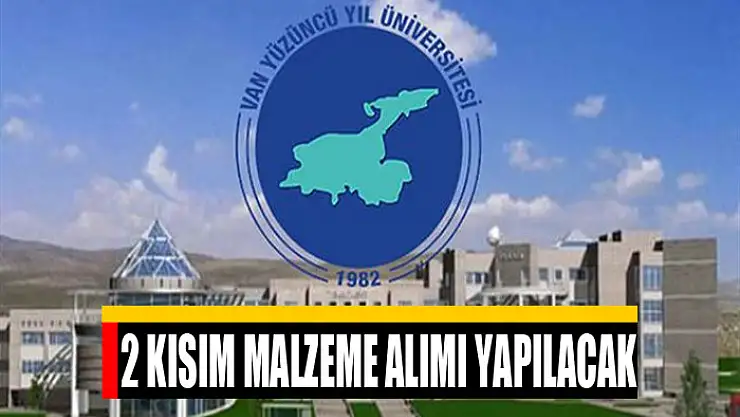 2 Kısım malzeme alımı yapılacak
