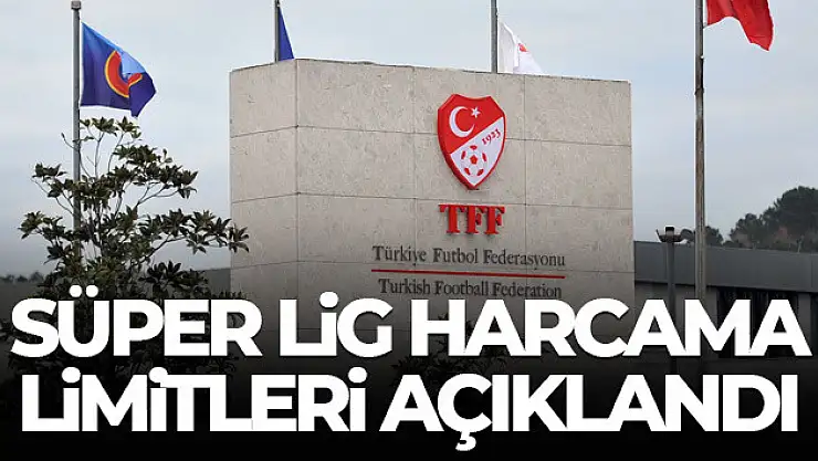 2023-2024 sezonu Süper Lig takım harcama limitleri belirlendi