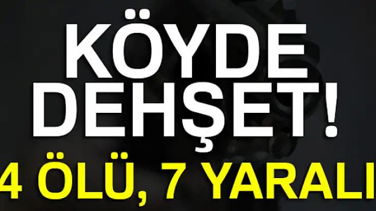 Mera kavgası: 4 ölü, 7 yaralı