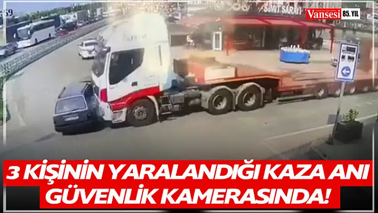 3 kişinin yaralandığı kaza anı güvenlik kamerasında
