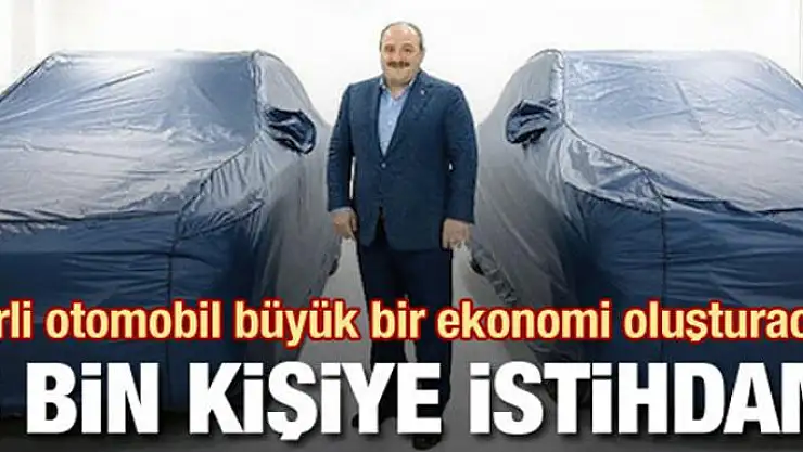 Yerli otomobilden 5 bin kişiye istihdam