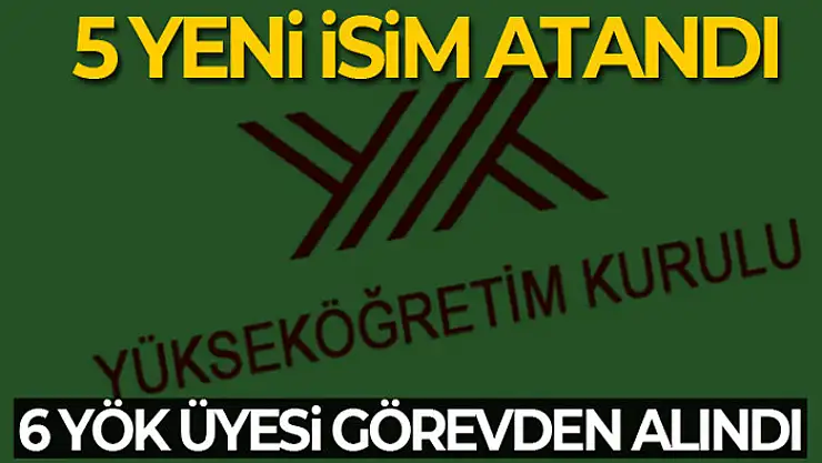 5 Üniversiteye Rektör atanmasına ilişkin karar Resmi Gazete'de
