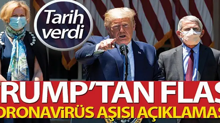 Trump'tan korona aşısı çalışmalarıyla ilgili açıklama