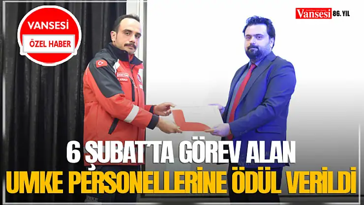 6 Şubat'ta görev alan UMKE personellerine ödül verildi