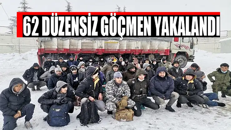 62 düzensiz göçmen yakalandı