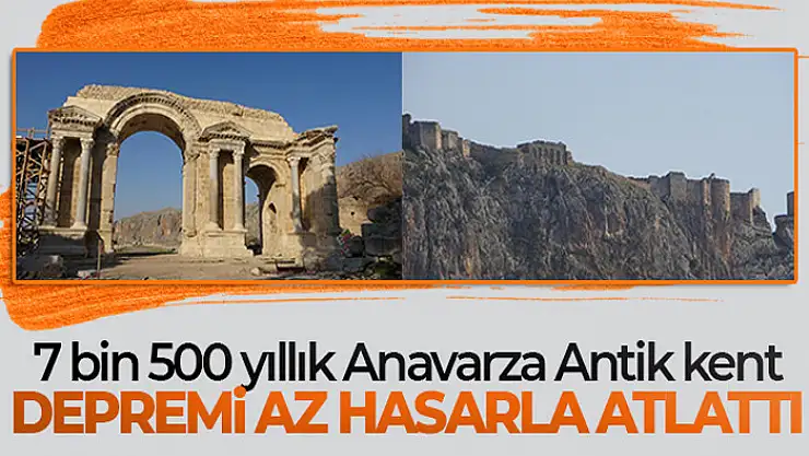 7 bin 500 yıllık Anavarza Antik kent depremi az hasarla atlattı