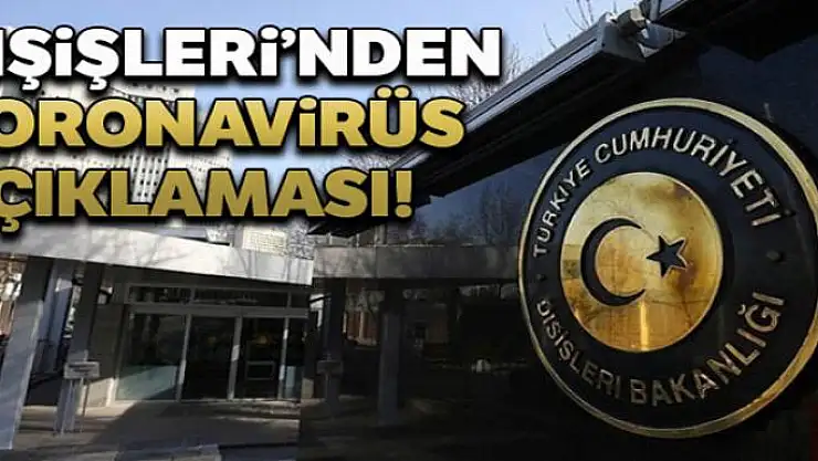 Dışişleri Bakanlığı: 'Ülkemizde teyitli koronavirüs vakası bulunmamaktadır'