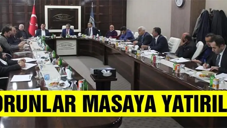 Van'ın sorunları masaya yatırıldı
