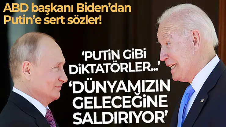 ABD Başkanı Joe Biden: 'Putin dünyamızın geleceğine saldırıyor'