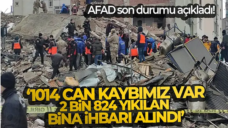 AFAD Başkanı Sezer: 'Bin 14 can kaybımız var, 2 bin 824 yıkılan bina ihbarı alındı'
