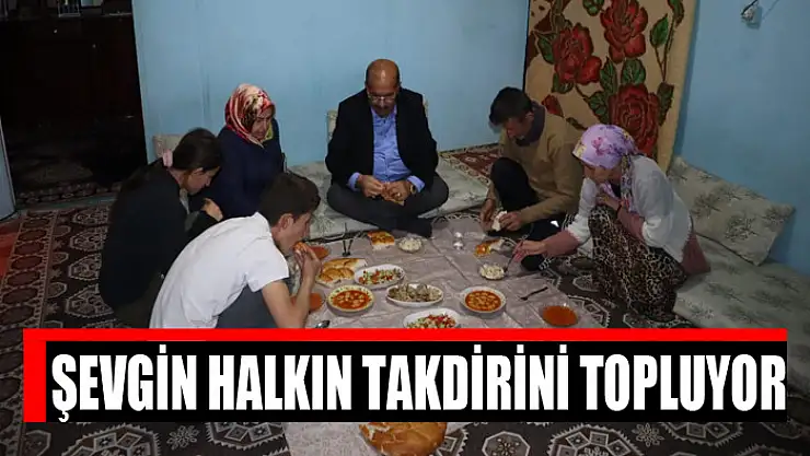 AK Parti Milletvekili Aday Adayı Şevgin halkın takdirini topluyor