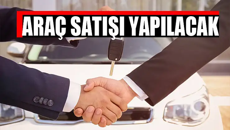 Araç satışı yapılacak