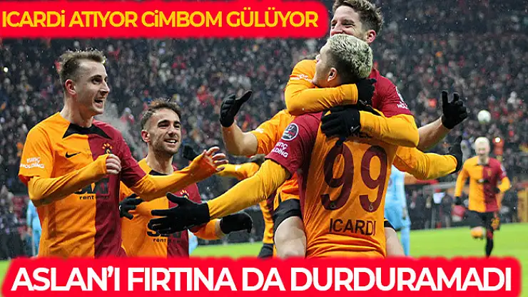 Aslan'ı fırtına da durduramadı
