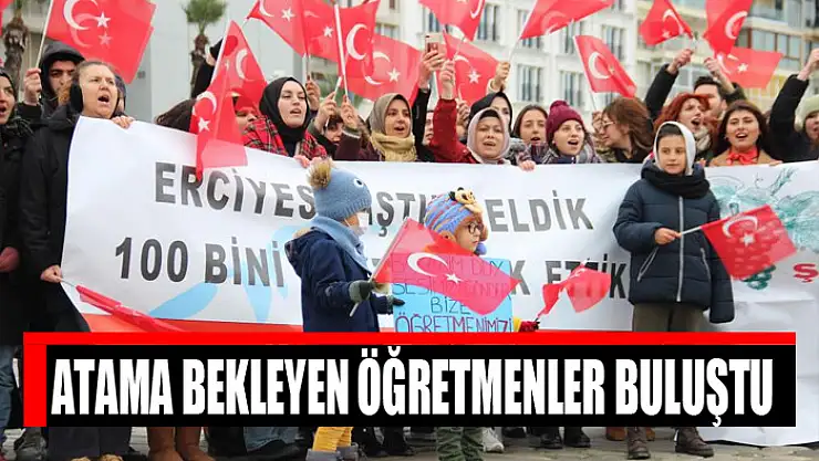Atama bekleyen öğretmenler buluştu