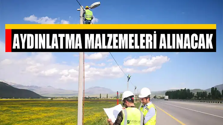 Aydınlatma malzemeleri alınacak
