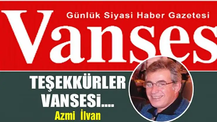 Teşekkürler VANSESİ....