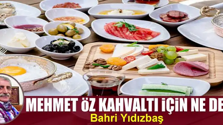 Mehmet Öz kahvaltı için ne dedi?