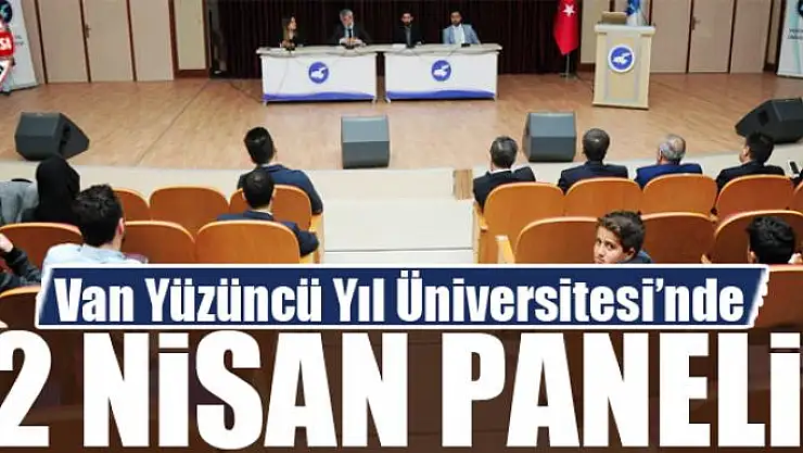 YYÜ'de 2 Nisan Paneli Düzenlendi