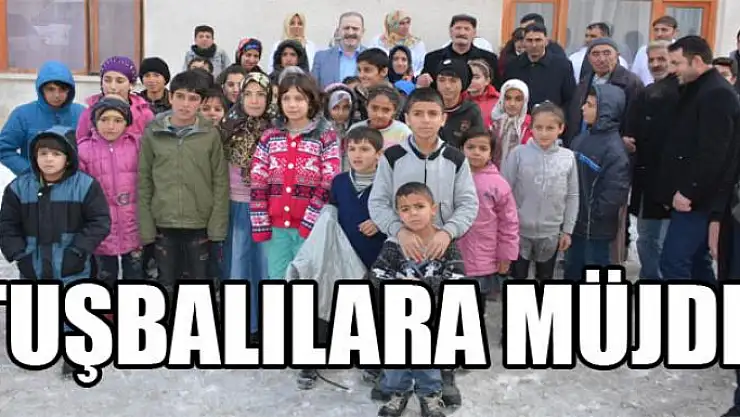 Tuşbalılara Müjde!